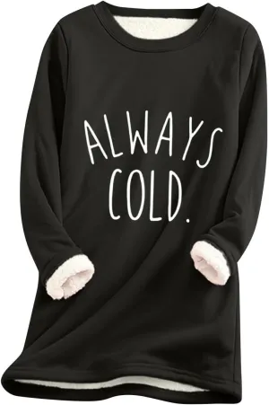 Fleece Sweatshirts for Women Sherpa Lined Fuzzy Soft Funny Sayings Tee Pullover Round Neck Thermal Cute Loungewear
